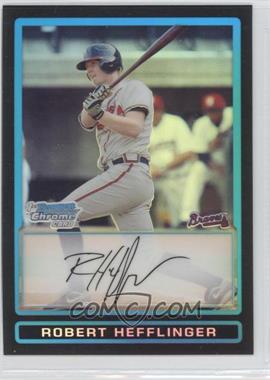 2009 Bowman Draft Picks & Prospects - Prospects Chrome - Refractor #BDPP48 - Robert Hefflinger