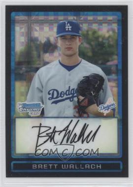 2009 Bowman Draft Picks & Prospects - Prospects Chrome - X-Fractor #BDPP74 - Brett Wallach /199