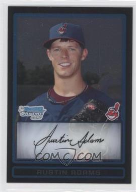 2009 Bowman Draft Picks & Prospects - Prospects Chrome #BDPP36 - Austin Adams