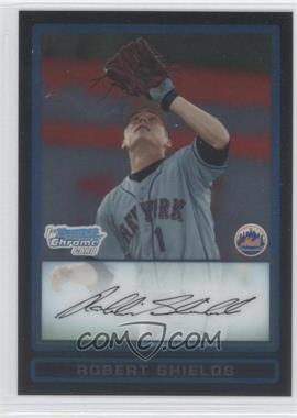 2009 Bowman Draft Picks & Prospects - Prospects Chrome #BDPP58 - Robert Shields