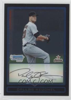 2009 Bowman Draft Picks & Prospects - Prospects Chrome #BDPP69 - Dallas Keuchel