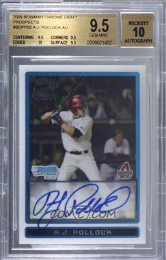 2009 Bowman Draft Picks & Prospects - Prospects Chrome #BDPP82 - A.J. Pollock [BGS 9.5 GEM MINT]