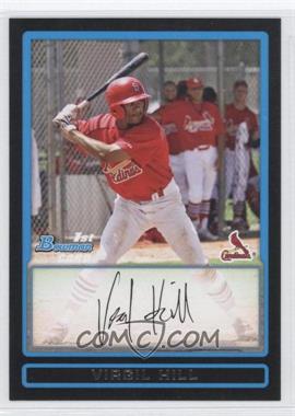 2009 Bowman Draft Picks & Prospects - Prospects #BDPP4 - Virgil Hill