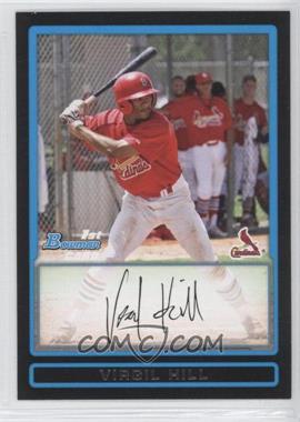 2009 Bowman Draft Picks & Prospects - Prospects #BDPP4 - Virgil Hill