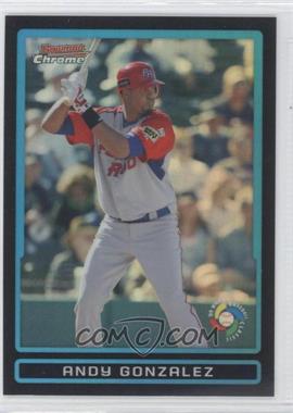 2009 Bowman Draft Picks & Prospects - World Baseball Classic Stars Chrome - Refractor #BDPW21 - Andy Gonzalez