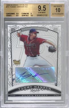 2009 Bowman Sterling - [Base] #BS-TH - Tommy Hanson [BGS 9.5 GEM MINT]