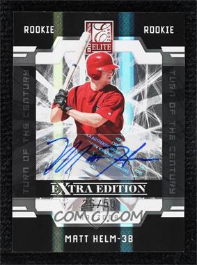 2009 Donruss Elite Extra Edition - [Base] - Turn of the Century Signatures #128 - Matt Helm /50