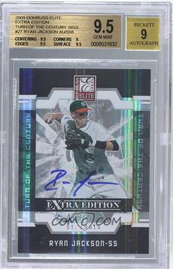 2009 Donruss Elite Extra Edition - [Base] - Turn of the Century Signatures #27 - Ryan Jackson /558 [BGS 9.5 GEM MINT]