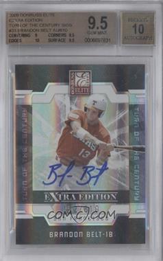 2009 Donruss Elite Extra Edition - [Base] - Turn of the Century Signatures #33 - Brandon Belt /610 [BGS 9.5 GEM MINT]