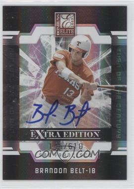 2009 Donruss Elite Extra Edition - [Base] - Turn of the Century Signatures #33 - Brandon Belt /610
