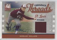 Shelby Miller [EX to NM] #/100