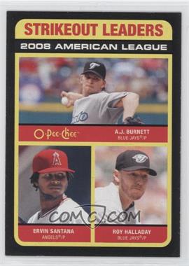 2009 O-Pee-Chee - [Base] - Black Border #541 - League Leaders - A.J. Burnett, Ervin Santana, Roy Halladay