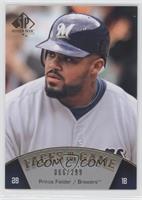 Prince Fielder #/299