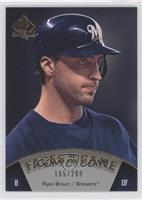 Ryan Braun #/299