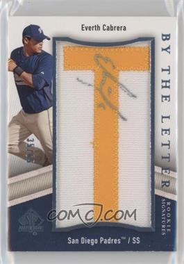 2009 SP Authentic - By the Letter Rookie Signatures #BTLR-EC.T - Everth Cabrera (Letter T) /65