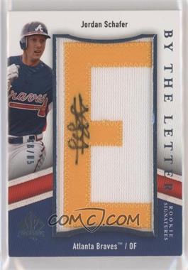 2009 SP Authentic - By the Letter Rookie Signatures #BTLR-JS.E - Jordan Schafer (Letter E) /85