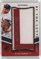 Kyle McClellan (Letter L) #/30