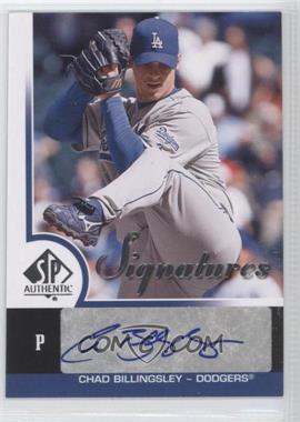 2009 SP Authentic - Signatures #S-CB - Chad Billingsley