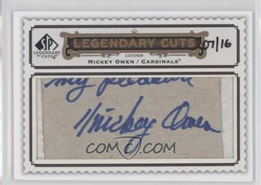 2009 SP Legendary Cuts - Legendary Cuts #LC-256 - Mickey Owen /16