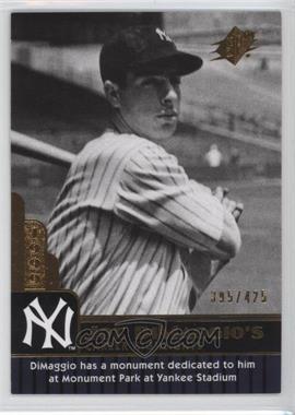 2009 SPx - Joe DiMaggio Career Highlights #JD-100 - Joe DiMaggio /425