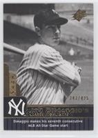 Joe DiMaggio #/425