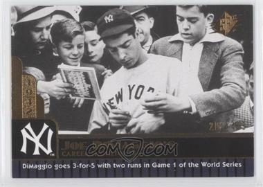 2009 SPx - Joe DiMaggio Career Highlights #JD-56 - Joe DiMaggio /425