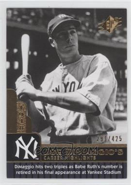 2009 SPx - Joe DiMaggio Career Highlights #JD-74 - Joe DiMaggio /425