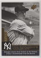 Joe DiMaggio #/425