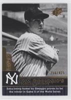 Joe DiMaggio #/425