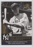 Joe DiMaggio #/425