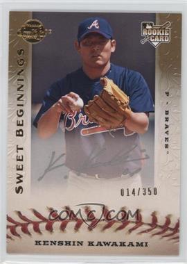 2009 Sweet Spot - [Base] #117 - Sweet Beginnings - Kenshin Kawakami /350