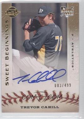 2009 Sweet Spot - [Base] #130 - Sweet Beginnings - Trevor Cahill /499