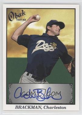 2009 TRISTAR Obak - Autographs - Blue #A3 - Andrew Brackman /200