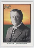 William Wrigley Jr. #/25