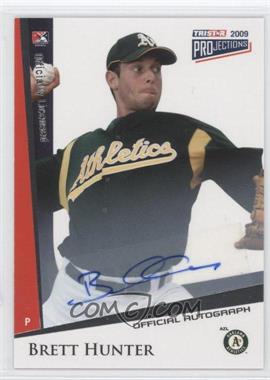 2009 TRISTAR PROjections - [Base] - Autographs #166 - Brett Hunter