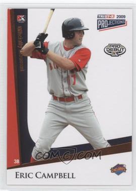 2009 TRISTAR PROjections - [Base] - Orange #261 - Eric Campbell /5