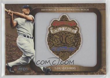 2009 Topps - Legends of the Game Manufactured Commemorative Patch #LPR-56 - Lou Gehrig