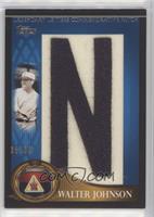 Walter Johnson (Letter N) [EX to NM] #/50