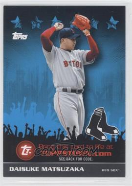 2009 Topps - ToppsTown Redemption Code Cards #TTT49 - Daisuke Matsuzaka