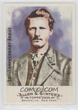 2009 Topps Allen & Ginter's - [Base] - 2015 Buyback 10th Anniversary Issue #234 - Wyatt Earp