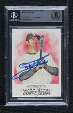 2009 Topps Allen & Ginter's - [Base] #167 - Jim Thome [BAS BGS Authentic]