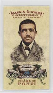 2009 Topps Allen & Ginter's - World's Biggest Hoaxes, Hoodwinks and Bamboozles Minis #HHB1 - Charles Ponzi