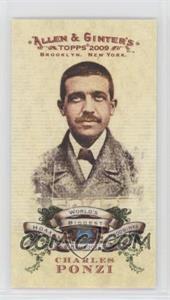 2009 Topps Allen & Ginter's - World's Biggest Hoaxes, Hoodwinks and Bamboozles Minis #HHB1 - Charles Ponzi