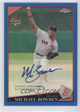 2009 Topps Chrome - [Base] - Blue Refractor #229 - Rookie Autographs - Michael Bowden /199