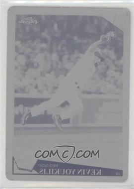 2009 Topps Chrome - [Base] - Printing Plate Black #31 - Kevin Youkilis /1