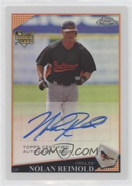 2009 Topps Chrome - [Base] - Refractor #231 - Rookie Autographs - Nolan Reimold /499