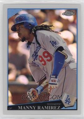 2009 Topps Chrome - [Base] - Refractor #79 - Manny Ramirez