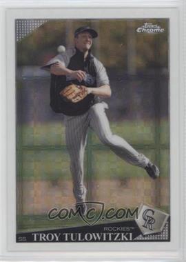 2009 Topps Chrome - [Base] - X-Fractor #116 - Troy Tulowitzki