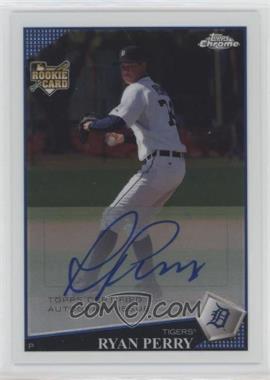 2009 Topps Chrome - [Base] #225 - Rookie Autographs - Ryan Perry