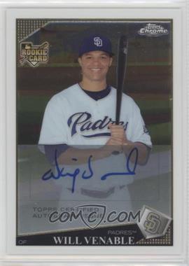 2009 Topps Chrome - Rookie Autographs #_WIVE - Will Venable